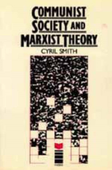 Communist Society and Marxist Theory