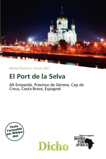 El Port de La Selva by Delmar Thomas C Stawart - Paperback