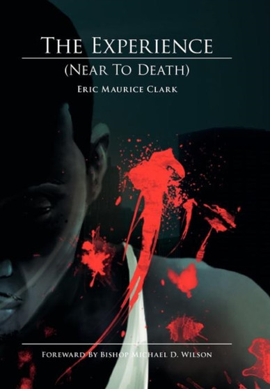 The Experience (Near to Death)