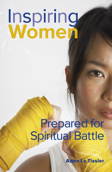 Prepared for Spiritual Battle Prepared for Spiritual Battle