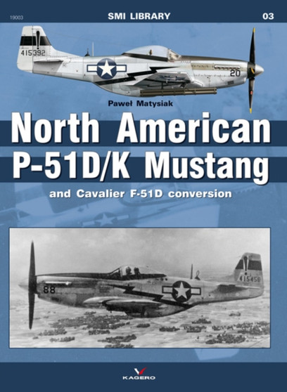 North American P-51d/ K Mustang and Cavalier F-51d Conversion by Pawel Matysiak - Paperback