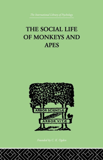 The Social Life Of Monkeys And Apes by S. Zuckerman - Paperback The Social Life Of Monkeys And Apes by S. Zuckerman - Paperback