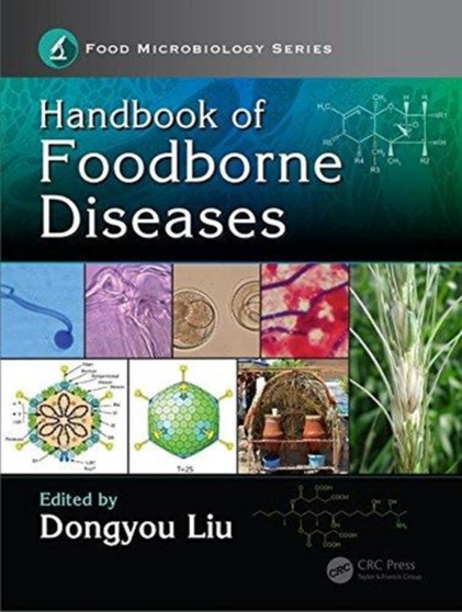 Handbook of Foodborne Diseases by Dongyou Liu - Hardback