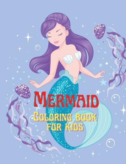 Mermaid Coloring book for kids : Coloring book for kids. by Somnic - Paperback