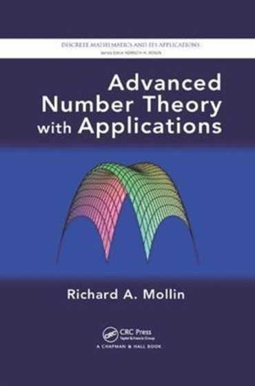 Advanced Number Theory with Applications by Richard A. Mollin - Paperback