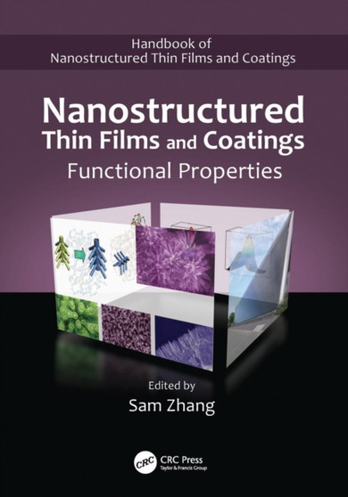Nanostructured Thin Films and Coatings : Functional Properties by Sam Zhang - Paperback