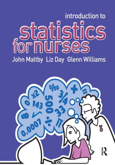 Introduction to Statistics for Nurses by John Maltby - Hardback