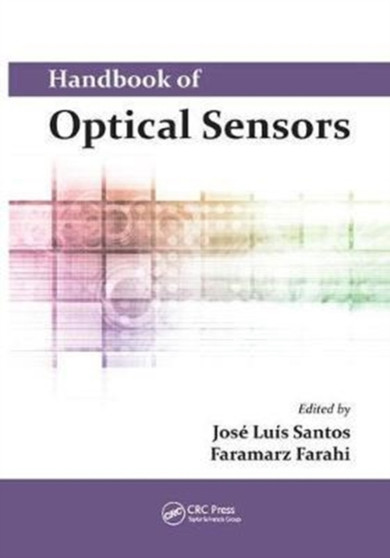 Handbook of Optical Sensors by Jose Luis Santos - Paperback