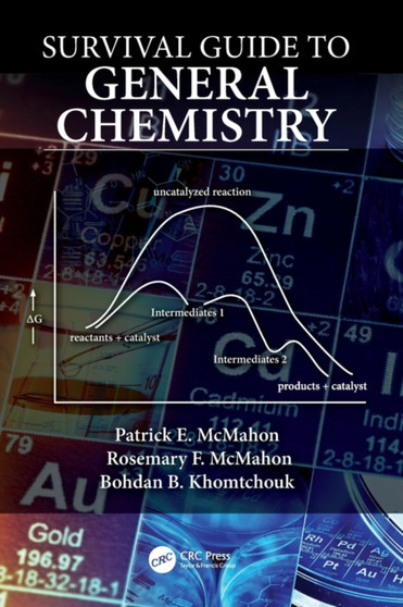 Survival Guide to General Chemistry by Patrick E. McMahon - Hardback
