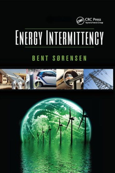 Energy Intermittency by Bent Sorensen - Paperback