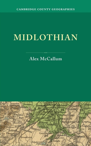 Midlothian by Alex McCallum - Paperback