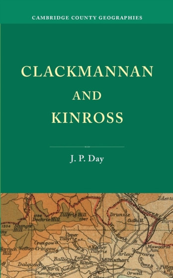 Clackmannan and Kinross by J.P. Day - Paperback