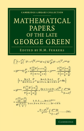 Mathematical Papers of the Late George Green by George Green - Paperback