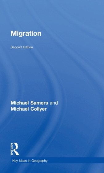 Migration by Michael Samers - Hardback