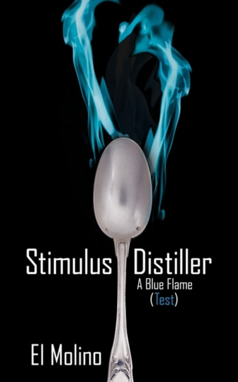 Stimulus Distiller : A Blue Flame (Test)