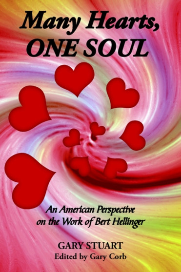 Many Hearts, ONE SOUL by GARY STUART - Paperback