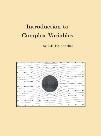 Introduction to Complex Variables by J.H. Heinbockel - Paperback