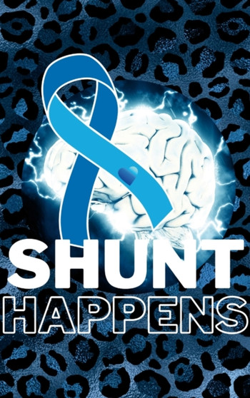 Shunt Happens by Elizabeth Slusher - Hardback