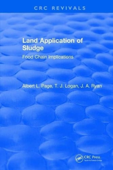 Land Application of Sludge by Albert L. Page - Hardback