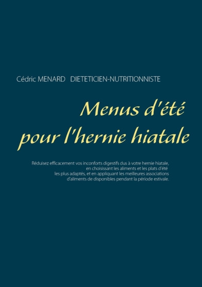 Menus d'ete pour l'hernie hiatale