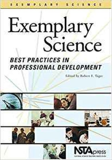 Exemplary Science : Best Practices in Professional Development by Robert E. Yager - Paperback