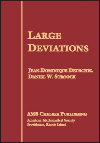 Large Deviations by Jean-Dominique Deuschel - Hardback
