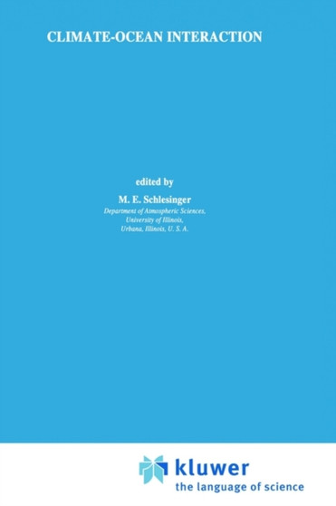Climate-Ocean Interaction by M.E. Schlesinger - Hardback