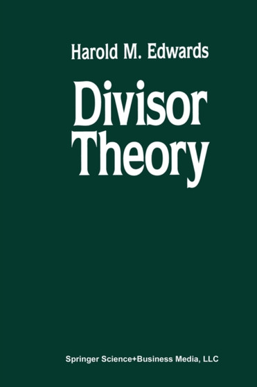 Divisor Theory by Harold M. Edwards - Paperback