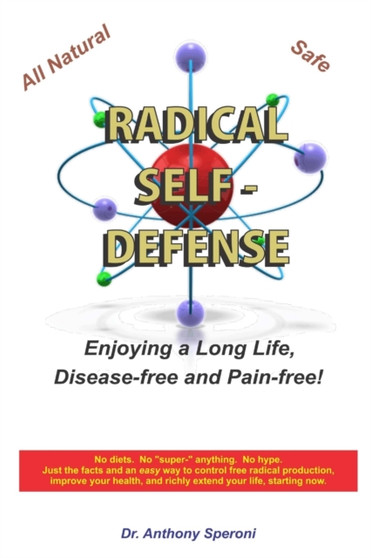 Radical Self-Defense by Anthony Speroni - Paperback