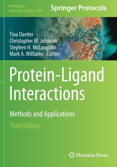 Protein-Ligand Interactions : Methods and Applications : 2263 by Tina Daviter - Paperback