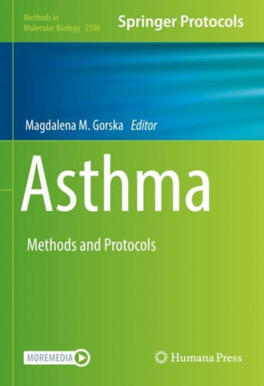 Asthma : Methods and Protocols : 2506 by Magdalena M. Gorska - Hardback