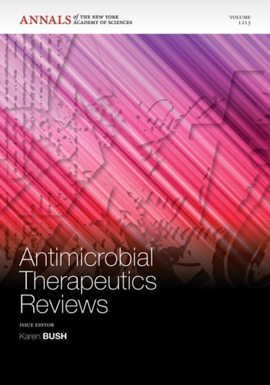 Antimicrobial Therapeutics Reviews, Volume 1213 by Karen Bush - Paperback