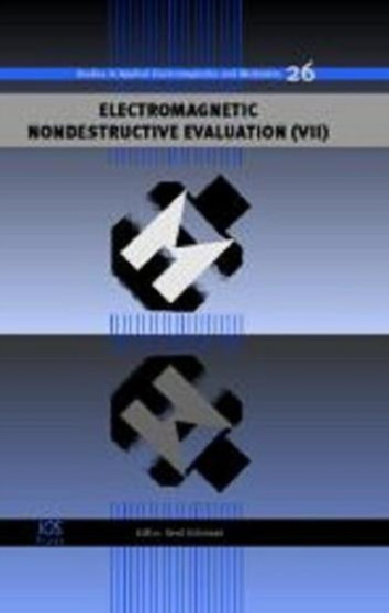 Electromagnetic Nondestructive Evaluation : No. 7 : v. 26 by Gerd Dobmann - Hardback