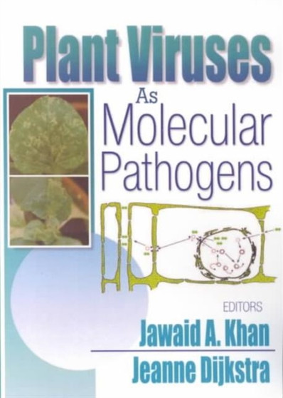 Plant Viruses As Molecular Pathogens by Jawaid A. Khan - Paperback