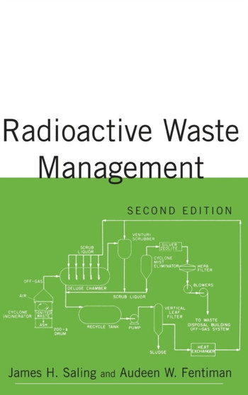 Radioactive Waste Management by James Saling - Hardback
