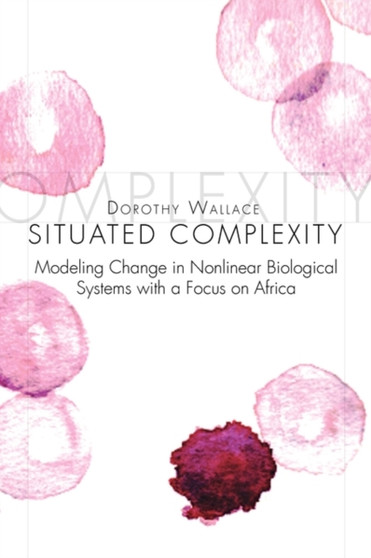 Situated Complexity by Dorothy Wallace - Paperback