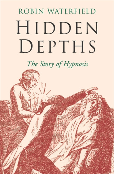 Hidden Depths by Robin Waterfield - Paperback