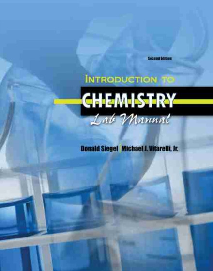 Introduction to Chemistry Lab Manual by Donald Siegel - Paperback