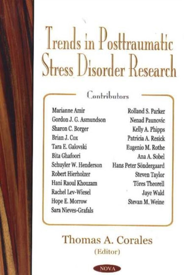 Trends in Posttraumatic Stress Disorder Research by Thomas A. Corales - Hardback