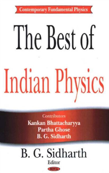 Best of Indian Physics by B G Sidharth - Hardback