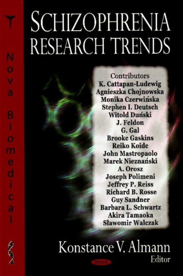 Schizophrenia Research Trends by Konstance V Almann - Hardback