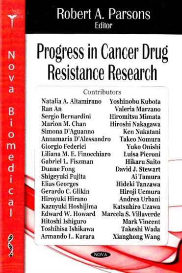 Progress in Cancer Drug Resistance Research by Robert A Parsons - Hardback
