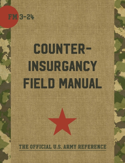 The U.S. Army/Marine Corps Counterinsurgency Field Manual by Sarah Sewall - Paperback