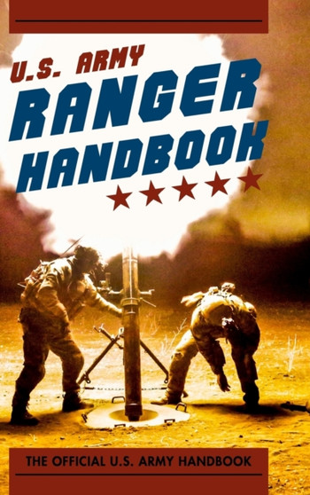 Ranger Handbook Army (Newest) by Pentagon U S Military - Hardback