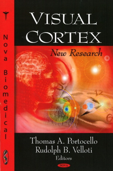 Visual Cortex : New Research by Thomas A Portocello - Hardback
