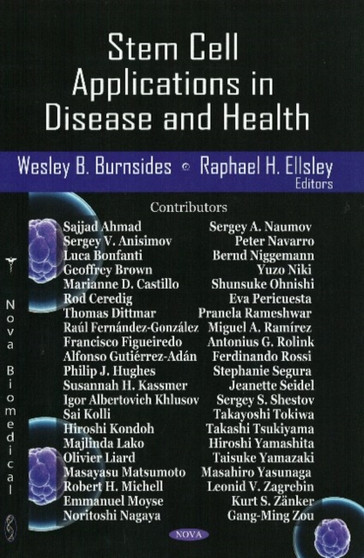 Stem Cell Applications in Disease & Health by Wesley B Burnsides - Hardback
