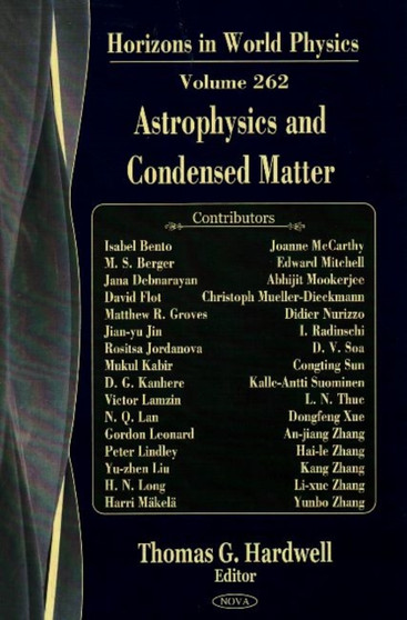Astrophysics & Condensed Matter by Thomas G Hardwell - Hardback