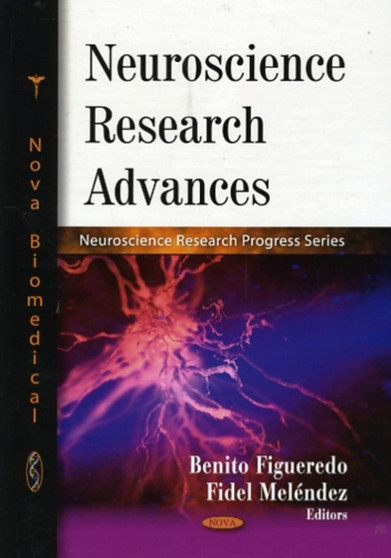 Neuroscience Research Advances by Benito Figueredo - Hardback
