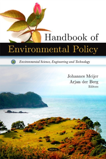Handbook of Environmental Policy by Johannes Meijer - Hardback