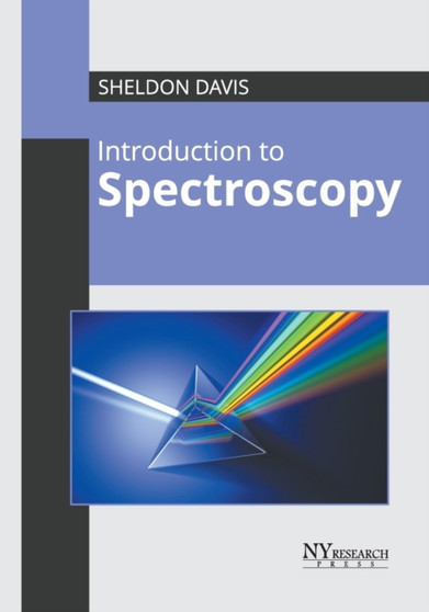 Introduction to Spectroscopy by Sheldon Davis - Hardback